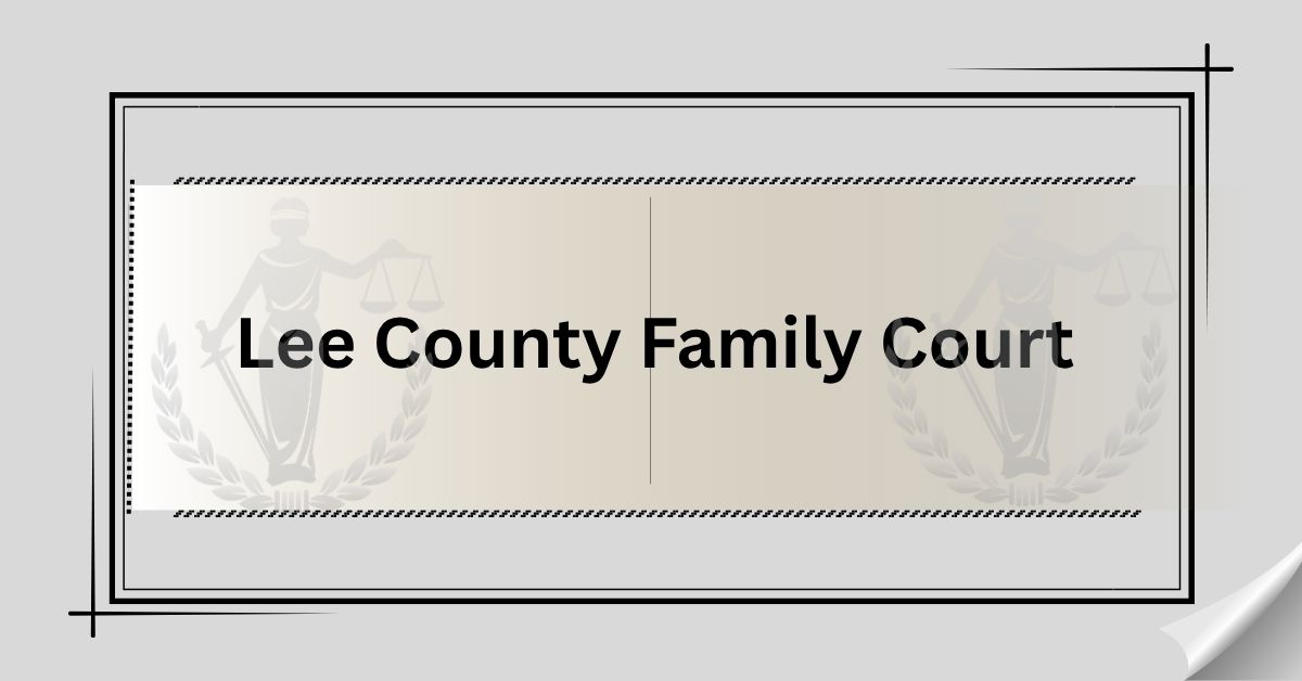 Lee-County-Family-Court