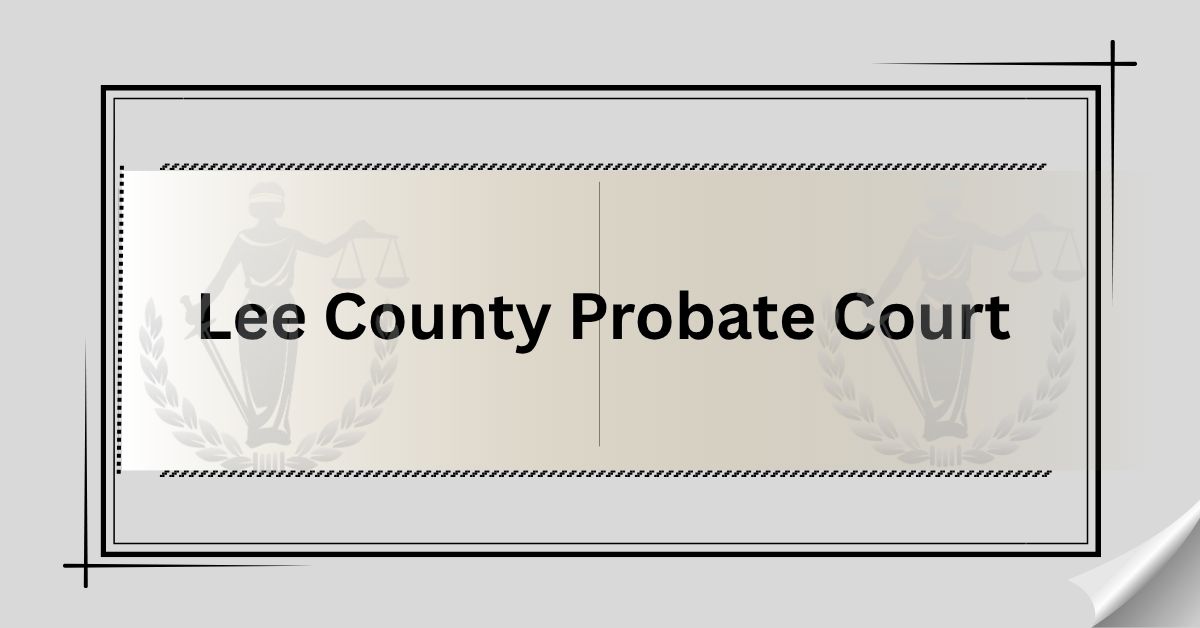 Lee-County-Probate-Court